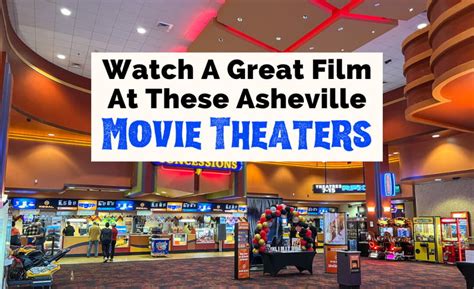 asheville movie theaters|More.